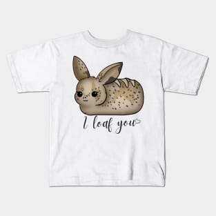 I bunny loaf you Kids T-Shirt